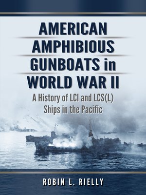 cover image of American Amphibious Gunboats in World War II